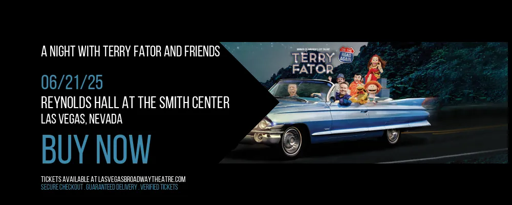 A Night with Terry Fator and Friends at Reynolds Hall at The Smith Center