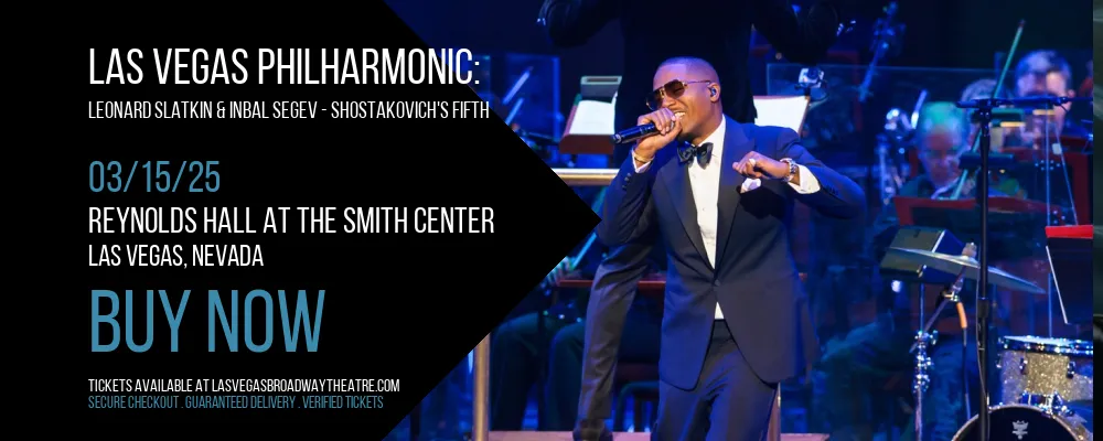 Las Vegas Philharmonic at Reynolds Hall at The Smith Center