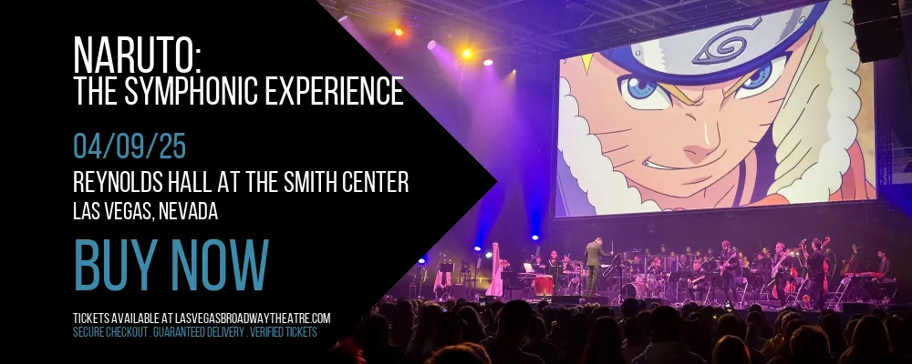 Naruto at Reynolds Hall at The Smith Center